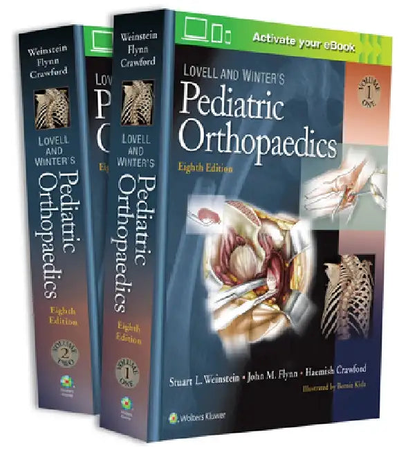 Lovell and Winter's Pediatric Orthopaedics by John M. Flynn