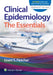 Clinical Epidemiology: The Essentials by Grant S. Fletcher