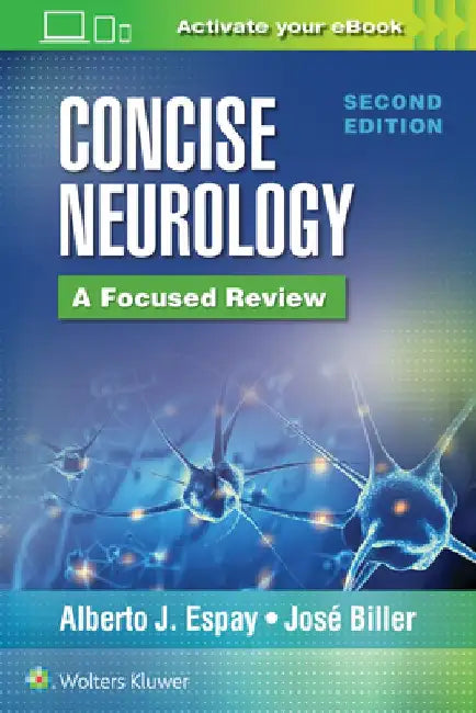 Concise Neurology: A Clinical Primer by Jose Biller