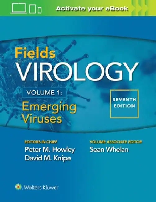 Fields Virology: Emerging Viruses by Peter M. Howley