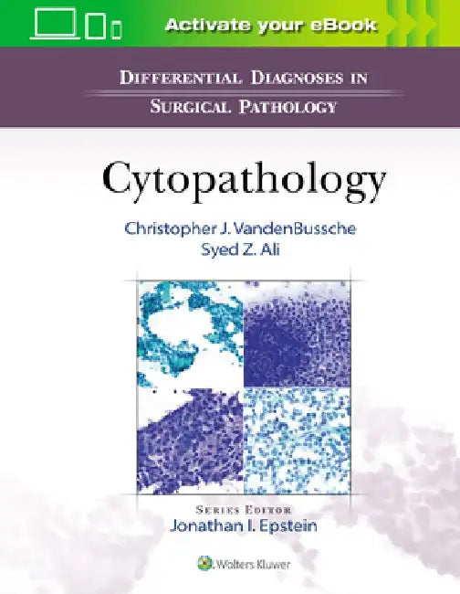 Differential Diagnoses in Surgical Pathology: Cytopathology by Syed Ali