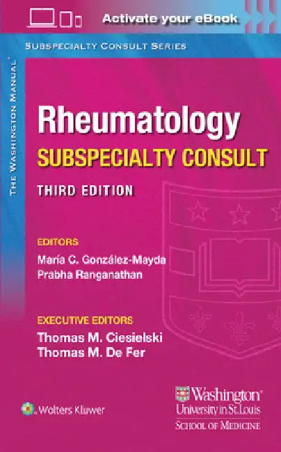 Washington Manual Rheumatology Subspecialty Consult by Maria Gonzalez