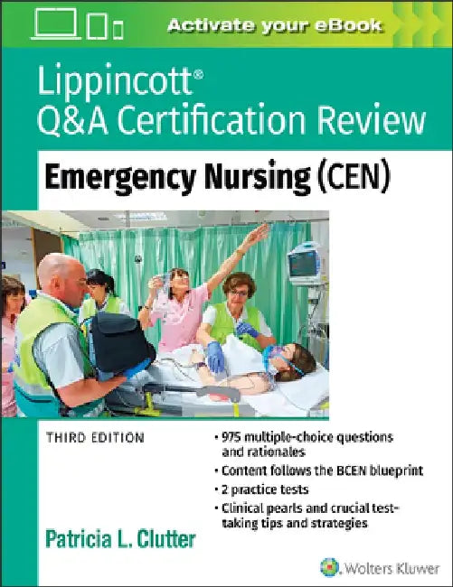 Lippincott Q&A Certification Review: Emergency Nursing (Cen) by Patricia Clutter