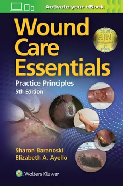 Wound Care Essentials by Sharon Baranoski