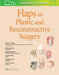 Flaps in Plastic and Reconstructive Surgery: Volume 1 by Kevin C. Chung