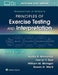 Wasserman & Whipp's Principles of Exercise Testing and Interpretation: Including Pathophysiology and Clinical Applications by Kathy E. Sietsema