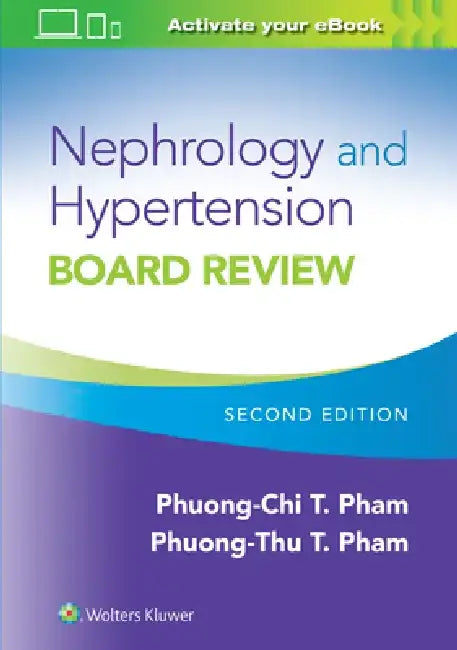 Nephrology and Hypertension Board Review by Pham Phuong-Chi