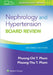 Nephrology and Hypertension Board Review by Pham Phuong-Chi