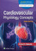 Cardiovascular Physiology Concepts by Klabunde Richard E.