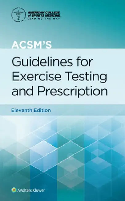 Acsm's Guidelines for Exercise Testing and Prescription, Spiral by Liguori Gary