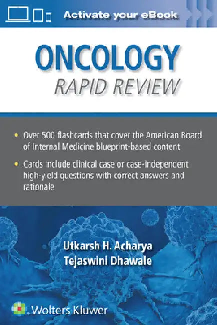 Oncology Rapid Review Flash Cards by Utkarsh H. Acharya