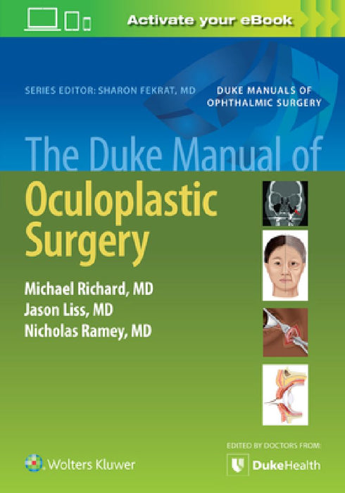 The Duke Manual of Oculoplastic Surgery by Michael Richard