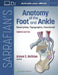 Sarrafian's Anatomy of the Foot and Ankle: Descriptive, Topographic, Functional by Armen S. Kelikian