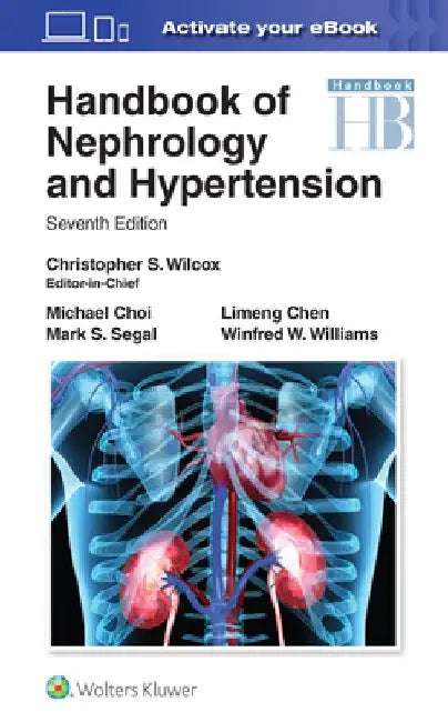 Handbook of Nephrology and Hypertension by Christopher S. Wilcox