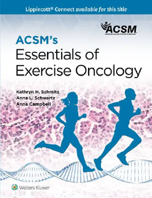 Acsm's Essentials of Exercise Oncology by American College of Sports Medicine (Acs