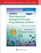 Ansel's Pharmaceutical Dosage Forms and Drug Delivery Systems by Loyd Allen