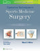 Operative Techniques in Sports Medicine Surgery by Mark D. Miller