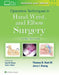 Operative Techniques in Hand, Wrist, and Elbow Surgery by III Hunt Thomas R., Jerry I. Huang