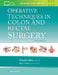 Operative Techniques in Colon and Rectal Surgery by Daniel Albo