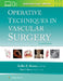 Operative Techniques in Vascular Surgery by Ronald Dalman