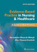 Evidence-Based Practice in Nursing & Healthcare by Bernadette Mazurek, PhD, RN, CPNP/PMHNP, FNAP Melnyk