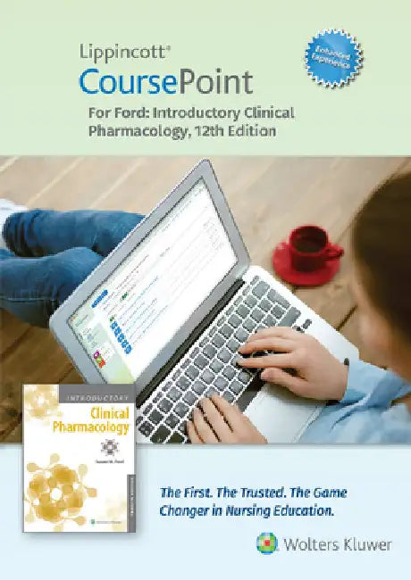 Lippincott Coursepoint Enhanced for Ford's Introductory Clinical Pharmacology by Susan M. Ford