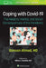 Coping with Covid-19: The Medical, Mental, and Social Consequences of the Pandemic by Samoon Ahmad