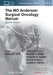 The MD Anderson Surgical Oncology Manual by Barry W. Feig