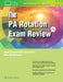 The Pa Rotation Exam Review by Paul Alexander Gonzales