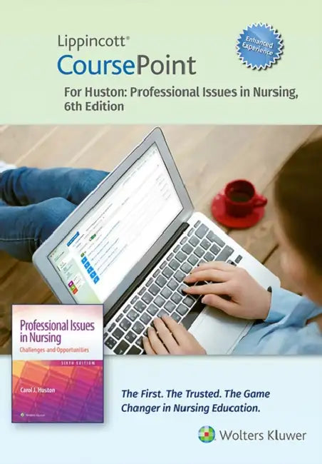 Lippincott Coursepoint Enhanced for Huston's Professional Issues in Nursing by Carol Huston
