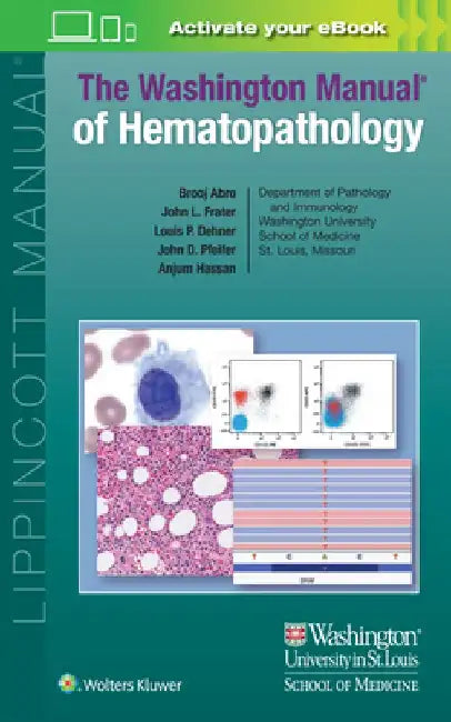 Washington Manual of Hematopathology by Anjum Hassan