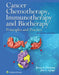 Cancer Chemotherapy, Immunotherapy, and Biotherapy by Bruce A. Chabner