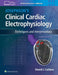 Josephson's Clinical Cardiac Electrophysiology: Techniques and Interpretations by David Callans