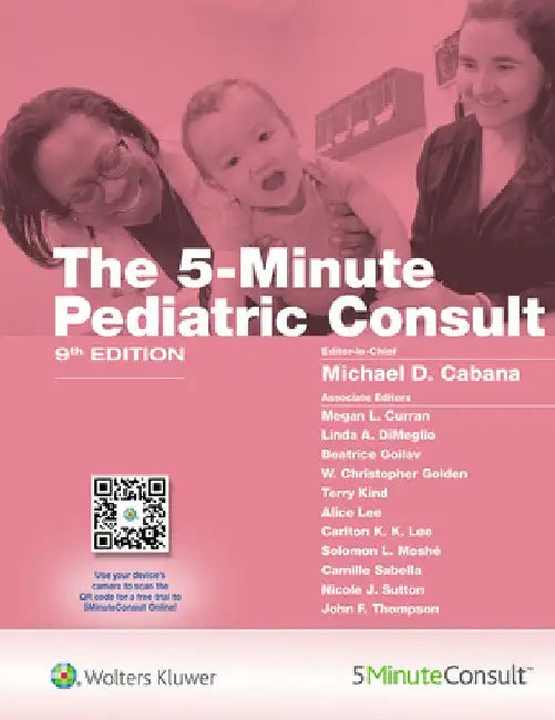 5-Minute Pediatric Consult by Michael Cabana