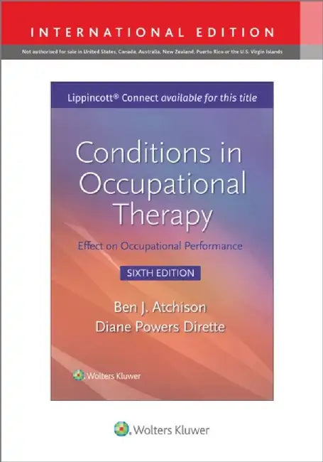 Conditions in Occupational Therapy by Ben Atchison