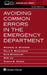 Avoiding Common Errors in the Emergency Department by Michael E. Winters