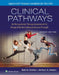 Clinical Pathways: An Occupational Therapy Assessment for Range of Motion & Manual Muscle Strength by Gail Dadio