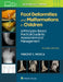 Foot Deformities and Malformations in Children by Vincent Mosca