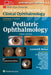 Pediatric Ophthalmology by Leonard B. Nelson