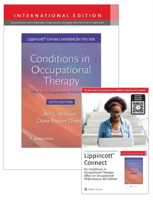 Conditions In Occupational Therapy Effect On Occupational Performance 6e Lippincott Connect International Edition Print Book And Digital Access Card Package by Ben Atchison