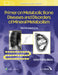 Primer on the Metabolic Bone Diseases and Disorders of Mineral Metabolism by John P. Bilezikian