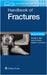Handbook of Fractures: Print + eBook with Multimedia by Kenneth A. Egol