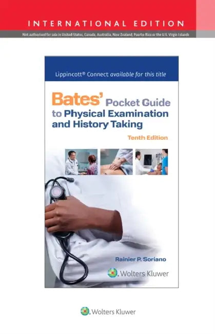 Bates' Pocket Guide to Physical Examination and History Taking by Rainier P., MD Soriano