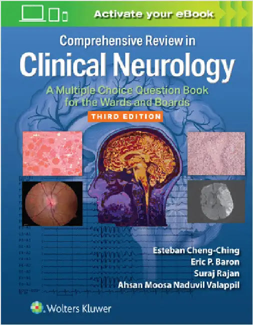 Comprehensive Review in Clinical Neurology: A Multiple Choice Question Book for the Wards and Boards Print + eBook with Multimedia by Esteban Cheng-Ching