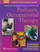 Kramer and Hinojosa's Frames of Reference for Pediatric Occupational Therapy by Paula L. Kramer, Tsu-Hsin Howe, Francine M. Seruya
