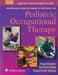 Kramer and Hinojosa's Frames of Reference for Pediatric Occupational Therapy by Kramer, Paula L.