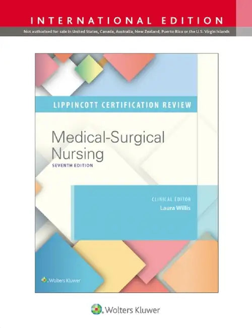 Lippincott Certification Review Medical-Surgical Nursing by Laura, DNP, APRN-CNP, FNP-C Willis
