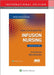 Core Curriculum for Infusion Nursing by Infusion Nurses Society