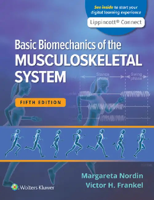 Basic Biomechanics of the Musculoskeletal System 5e Lippincott Connect Standalone Digital Access Card by Margareta Nordin