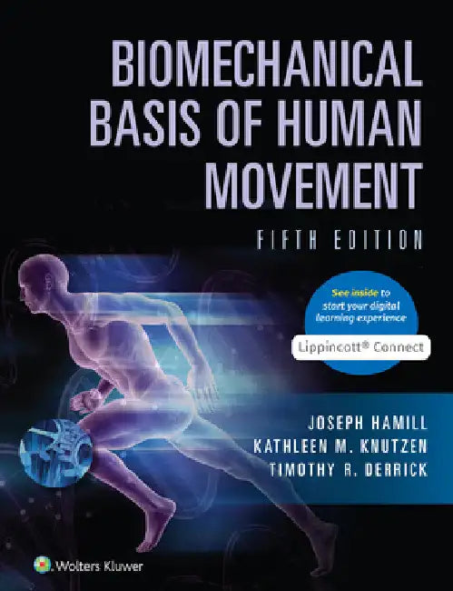 Biomechanical Basis of Human Movement 5e Lippincott Connect Standalone Digital Access Card by Joseph Hamill